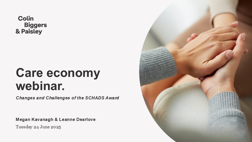 SCHADS and Compliance: Changes and challenges under the Social, Community, Home Care and Disability Services Award