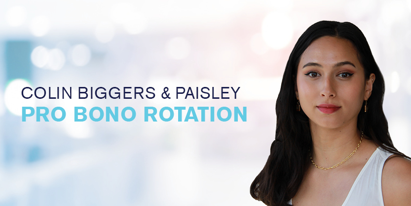 Colin Biggers & Paisley Pro Bono Graduate Program